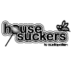 House Suckers